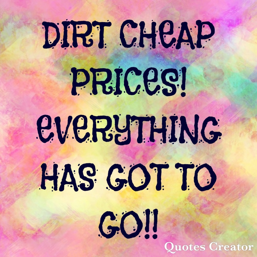 Everything has got to go! Moving sale!! Make offer